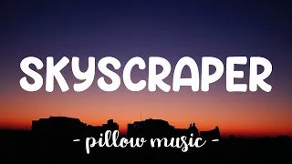 Skyscraper - Demi Lovato (Lyrics) 🎵