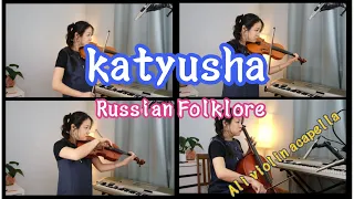 Katyusha - Russian Music - violin, violin, viola, cello- Ali's violin acapella