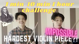 Learning The Hardest Violin Piece in 1 minute, 10 minutes, 1 hour?!