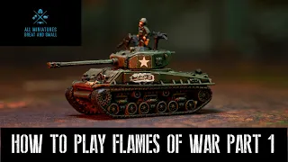 Flames of War - How to Play Part 1 - Getting Started