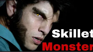 TeenWolf: Skillet Monster