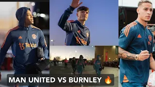Man United Vs Burnley arrival 🔥, Martial, Garnacho, Antony,Bruno Fernandes, Rashford,Ten Hag,EFL cup