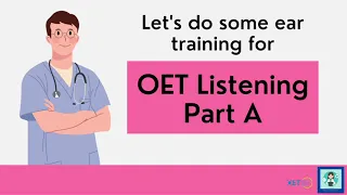 OET Ear Training: Getting used to connected speech