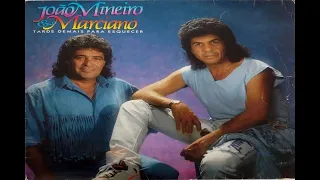 João Mineiro & Marciano - Tarde demais Pra Esquecer - 1990 -- (By MARCOS)