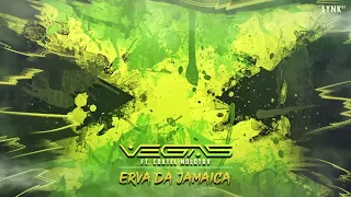 Vegas-Erva da Jamaica (Feat Coktel Molotov)