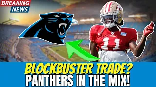 📈🏈 HOT TRADE RUMORS: PANTHERS TARGETING GAME-CHANGER RECEIVER! CAROLINA PANTHERS NEWS