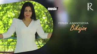 Feruza Jumaniyozova - Bikajon (Official music)