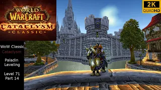 World of Warcraft | Cataclysm Classic | Paladin Leveling | Level 71 Part 14 | No Commentary 2K