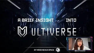 About Ultiverse, presented by Web3 Nexus Space 🌐