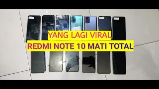 VIRALLL..!!!...Ternyata Xiaomi Redmi Note 10 Banyak Yang Tiba Tiba Mati Total...INI SOLUSINYA