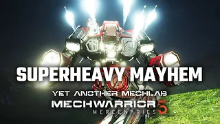 Superheavy Mech with ATMs = Stronk! - Yet Another Mechwarrior 5: Mercenaries Modded Episode 62