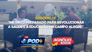 POD MAIS+  (EP 13: ME SINTO PREPARADO PARA REVOLUCIONAR A SAÚDE E A EDUCAÇÃO - COM VEREADOR LUCIANO)