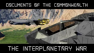 Documents of the Commonwealth - The Interplanetary War