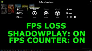 Shadowplay On+FPS Counter On vs Off: How much fps you loss