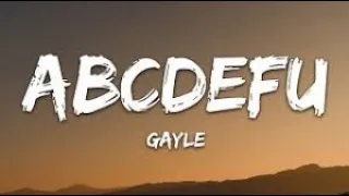 GAYLE - abcdefu Lyrics (Crystal Clear Audio)