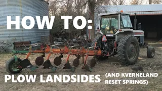 How To: Moldboard Plow Landsides (and Kverneland Reset Springs)