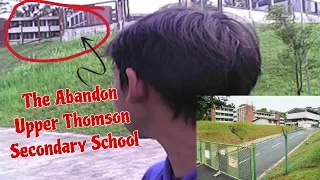 Vlogs: The Abandon Upper Thomson Secondary School #explore