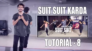 Dance Tutorial Suit Suit Karda | Step By Step | Vicky Patel Choreography | Hindi | India