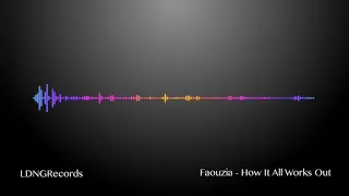 Faouzia - How It All Works Out Instrumental