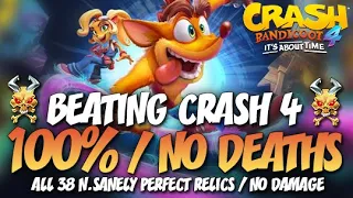All N.Sanely Perfect Relic 100% Guide / All Crash 4 Levels Without Taking Damage or Dying