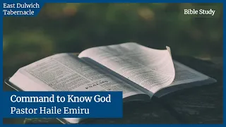 Command to Know God