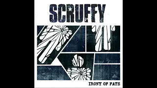 SCRUFFY - Irony of Fate