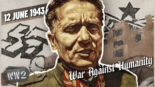 Nazis in a Balkan Mess - War Against Humanity 064 - June 12, 1943