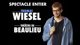 Thomas Wiesel à Beaulieu - Spectacle entier
