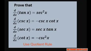 Prove the derivatives of basic trigonometric co functions with the Quotient Rule