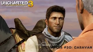 Uncharted 3: Drake's Deception (PS4 1080p) Chapter #20: Caravan