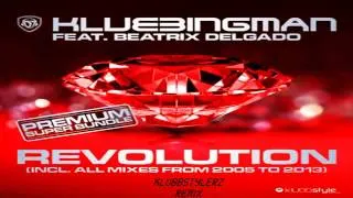 Klubbingman Feat. Beatrix Delgado - Revolution (Klubbstylerz Remix)