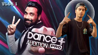 Dance Plus Pro ( Season 7 ) Delhi Audition Round Vlog 🤣😂🤯😍🔥 #Dancepluspro #danceplusaudition ..