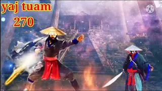 yaj tuam The Hmong Shaman warrior (part 270)22/12/2021