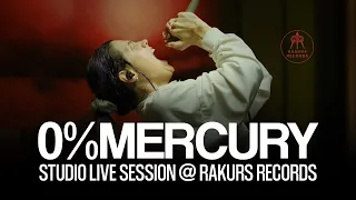 0%Mercury | Rakurs Records Live