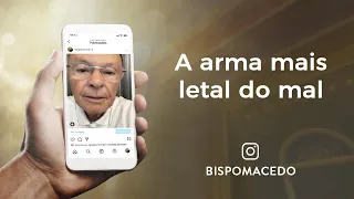 A arma mais letal do mal