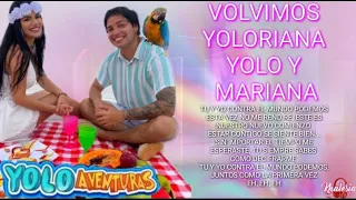 Yoloriana - Volvimos [YOLO AVENTURAS: Yolo y Mariana] [Letra Music Oficial]