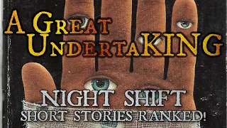 Night Shift (1978 Collection) | All 20 Short Stories RANKED! | A Great UndertaKING