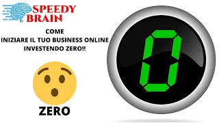 COME INIZIARE IL TUO BUSINESS ONLINE INVESTENDO ZERO! GUADAGNARE FARE SOLDI DA CASA ONLINE