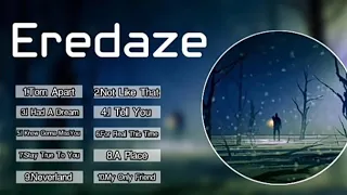 Top 10 song of Eredaze best - of Eredaze