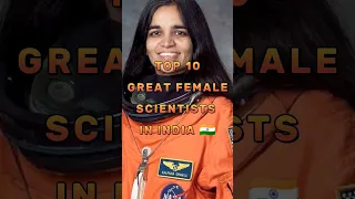 Top 10 Great Female Scientists In INDIA 🇮🇳