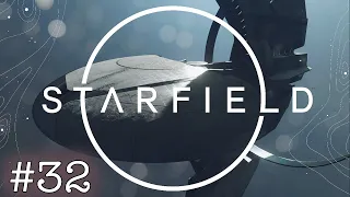 Starfield #32: A Whole New World