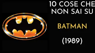 10 COSE CHE NON SAI SU BATMAN - 1989 - THE VNTG NETWORK