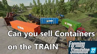 SilverRun Forest: Can you sell Containers on the Train?