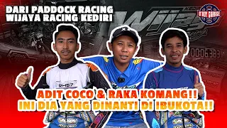 JAUH DARI KEDIRI, BUAT PEMBUKTIAN DIRI!!WIJAYA RACING MASIH PUNYA GIGI!!