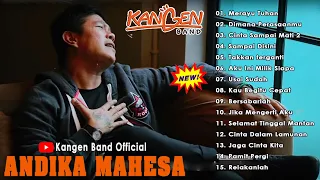 Lagu Andika Mahesa Kangen Band Full Album | Merayu Tuhan, Cinta Sampai Mati, Dimana Perasaanmu