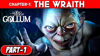 The Lord of the Rings: Gollum Gameplay Walkthrough Part 1 - THE WRAITH | No Commentary