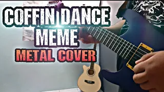 COVER SESSION : COFFIN DANCE MEME (Astronomia) - by Alan2rock