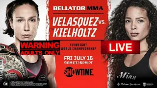 BELLATOR 262: JULIANA VELASQUEZ VS DENISE KEILHOLTZ LIVE MAIN CARD CHILL REACTION STREAM
