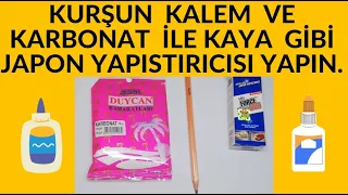 KURŞUN KALEM TOZU İLE EN SAĞLAM JAPON YAPIŞTIRICISI YAPIMI