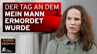 Der Tag an dem mein Mann ermordet wurde